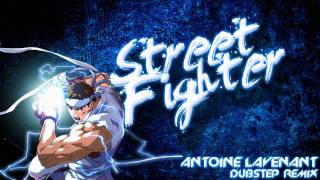 Antoine Lavenant  Street Fighter Dubstep Remix FREE DOWNLOAD [upl. by Tierell]