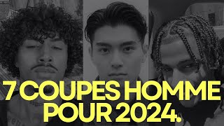 7 COUPES DE CHEVEUX POUR HOMME 2024 [upl. by Sprung]