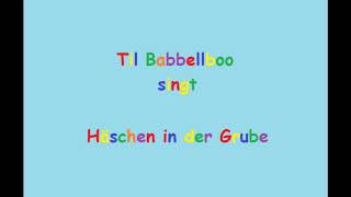 Til Babbellboo singt quotHäschen in der Grubequot [upl. by Idram]