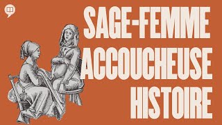 Sages femmes et accoucheuses  LHistoire nous le dira 42 ft É Bélec [upl. by Ecnatsnoc241]