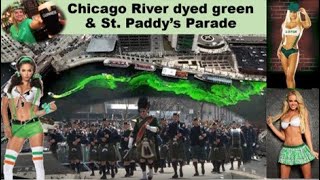 Dyeing the Chicago River Green and Chicagos St Paddys Day Parade [upl. by Aynotak]