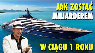 Chcesz zostać miliarderem w rok ZOBACZ TEN FILM [upl. by Scheer170]