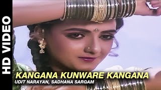 Kangana Kunware Kangana  Mere Sajana Saath Nibhana  Udit Narayan Sadhana Sargam [upl. by Nielson]