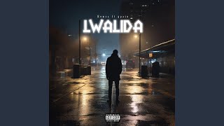 LWALIDA feat GPAIN [upl. by Carla]