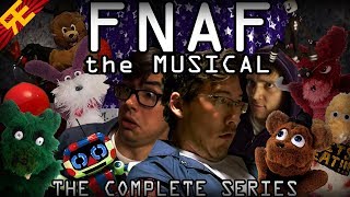 FNAF The Musical The Complete Series by Random Encounters feat Markiplier amp Nathan Sharp [upl. by Edgard]