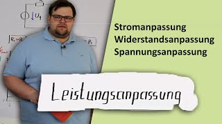 Leistungsanpassung erklärt  Spannungsanpassung Stromanpassung [upl. by Rempe]