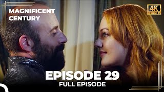 Magnificent Century Episode 29  English Subtitle 4K [upl. by Amahs]