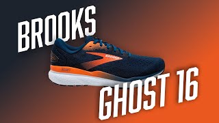 Brooks Ghost 16 Shoe Review [upl. by Hanselka]