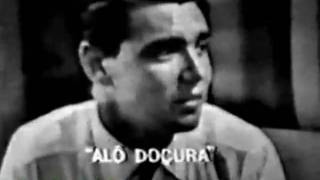 Alô Doçura  TV Tupi de São Paulo 1953 a 1964 [upl. by Kawasaki]