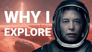 Why We Need To Explore  Elon Musk [upl. by Lupiv]