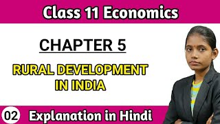 Economics class 11 chapter 5 rural development in india explanation lecture 2 maharashtra board [upl. by Akcirahs]