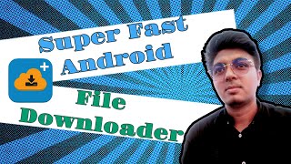 Best Downloader for Android  Best Downloader App for Smartphone 2024 [upl. by Faline815]