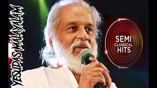 YESUDAS HITS SEMI CLASSICALMALAYALAM [upl. by Bowman75]