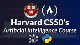 Harvard CS50’s Artificial Intelligence with Python – Full University Course [upl. by Ahsenaj284]