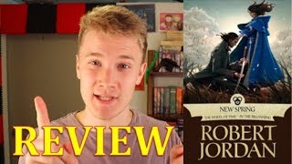 New Spring  By Robert Jordan REVIEW [upl. by Ardeid]