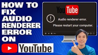 How To Fix Audio Renderer Error on YouTube Solution [upl. by Archie637]