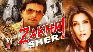 quotZAKHMI SHERquot  Full Hindi Action Movie  Jeetendra Dimple Kapadia Amrish Puri Shakti Kapoor [upl. by Aniaz]