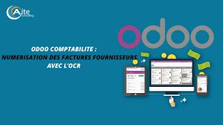 ODOO  NUMERISATION DES FACTURES FOURNISSEURS AVEC LOCR [upl. by Nnairret]