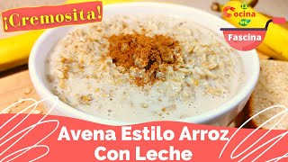 Como Preparar Avena Con Leche Para El Desayuno LaCocinaMeFascina [upl. by Awuhsoj]