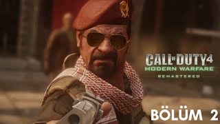 Kan Kokan Topraklar   Call of Duty Modern Warfare Remastered Bölüm 2 cod [upl. by Gowrie]