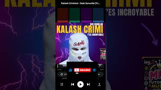 Nouveau tutoriels  kalash criminel [upl. by Tabib]