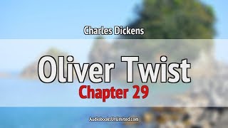 Oliver Twist Audiobook Chapter 29 [upl. by Anahsat]