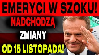 EMERYCI BĄDŹCIE OSTROŻNI ZUS PUBLIKUJE OGŁOSZENIE DUŻE ZMIANY OD 15 LISTOPADA [upl. by Pitzer]