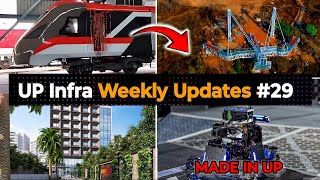 UP infra weekly updates 29 made in upvande Bharat metro trail soonUP overtakes tn in GST collecti [upl. by Beaner678]