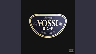 Vossi Bop [upl. by Nadean]