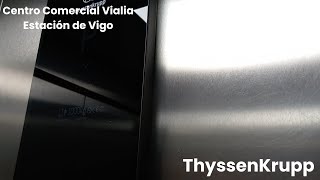 Ascensor ThyssenKrupp Synergy MRL del 2020 en el Centro Comercial Vialia Vigo ES [upl. by Atirehs]