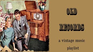 A Time Machine Bring You Back To 1900s  A Vintage Music Playlist [upl. by Jewett]