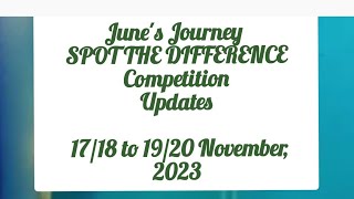 Junes Journey SPOT THE DIFFERENCE competition 1718 November 2023 updates [upl. by Ingrim]