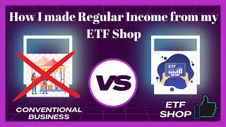 How I made Regular Income from my ETF Shop [upl. by Irroc]