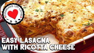 Recipe For Lasagna With Ricotta Cheese Mozzarella amp Parmesan  Easy Lasagna  Cooking Up Love [upl. by Foah]