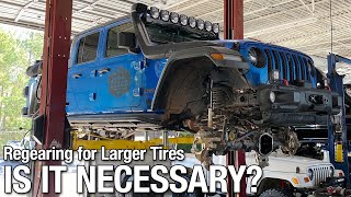 Do you need to Regear for Larger Tires Jeep Gladiator Rubicon [upl. by Portingale]