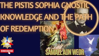 The Pistis Sophia  Gnostic Knowledge and the Path of Redemption [upl. by Cilegna]