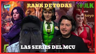 RANK SERIES de MARVEL STUDIOS de la PEOR a la MEJOR  Gera Ament [upl. by Nerval]