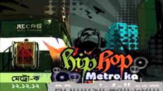 Ja Ta Bangla New Song 2012 Album Hip Hop Metro Ka [upl. by Pier]