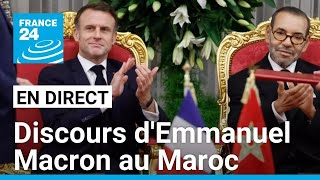 🔴 En DIRECT  Allocution dEmmanuel Macron devant le Parlement marocain • FRANCE 24 [upl. by Magas544]