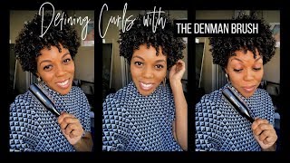 Defining Natural Curls with the Denman Brush [upl. by Niarbo]