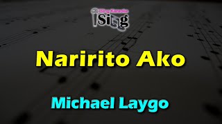 NARIRITO AKO  HD KARAOKE in the style of MICHAEL LAYGO [upl. by Corene238]