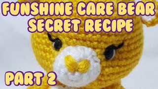 Funshine 🌞 Care Bear Secret Recipe as requested Part 2 carebears crochet freepattern [upl. by Ahasuerus]