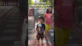 Bottle filling competition at homekuppiyil vellam nirakkalOnam 2023Part 1 [upl. by Pamella]