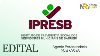 Análise do Edital do IPRESB  Agente Previdenciário  Banca Nosso Rumo [upl. by Ardnauqal581]