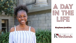 A Day in the Life Keylana Jenkins 22  University of Redlands [upl. by Ardnosal]