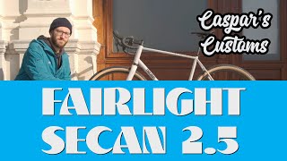 Custom Build Gravelbike Fairlight Secan 25 [upl. by Eicnahc]