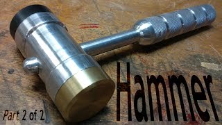 22 Making a Machinists Hammer  Faces and Trim  from aluminum brass acetal on the mini lathe [upl. by Asylem]