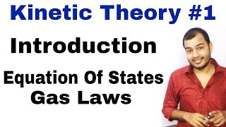 11 chapter 13 Physics  Kinetic Theory 01 Introduction to KTG and Equation of States Gas Laws [upl. by Hniv]