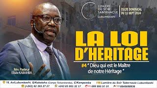 🔴CulteduDimanche15092024LA LOI D’HERITAGE [upl. by Gerik]