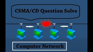 GATE Question on CSMACD  numerical Question On CSMACD in Hindi [upl. by Yrred]